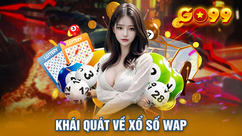 Giới thiệu xổ số WAP