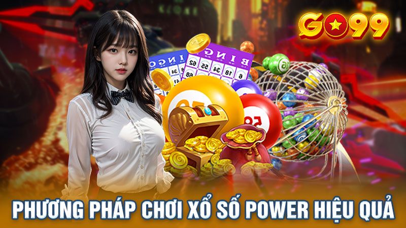 Các phương pháp cược xổ số power hiệu quả